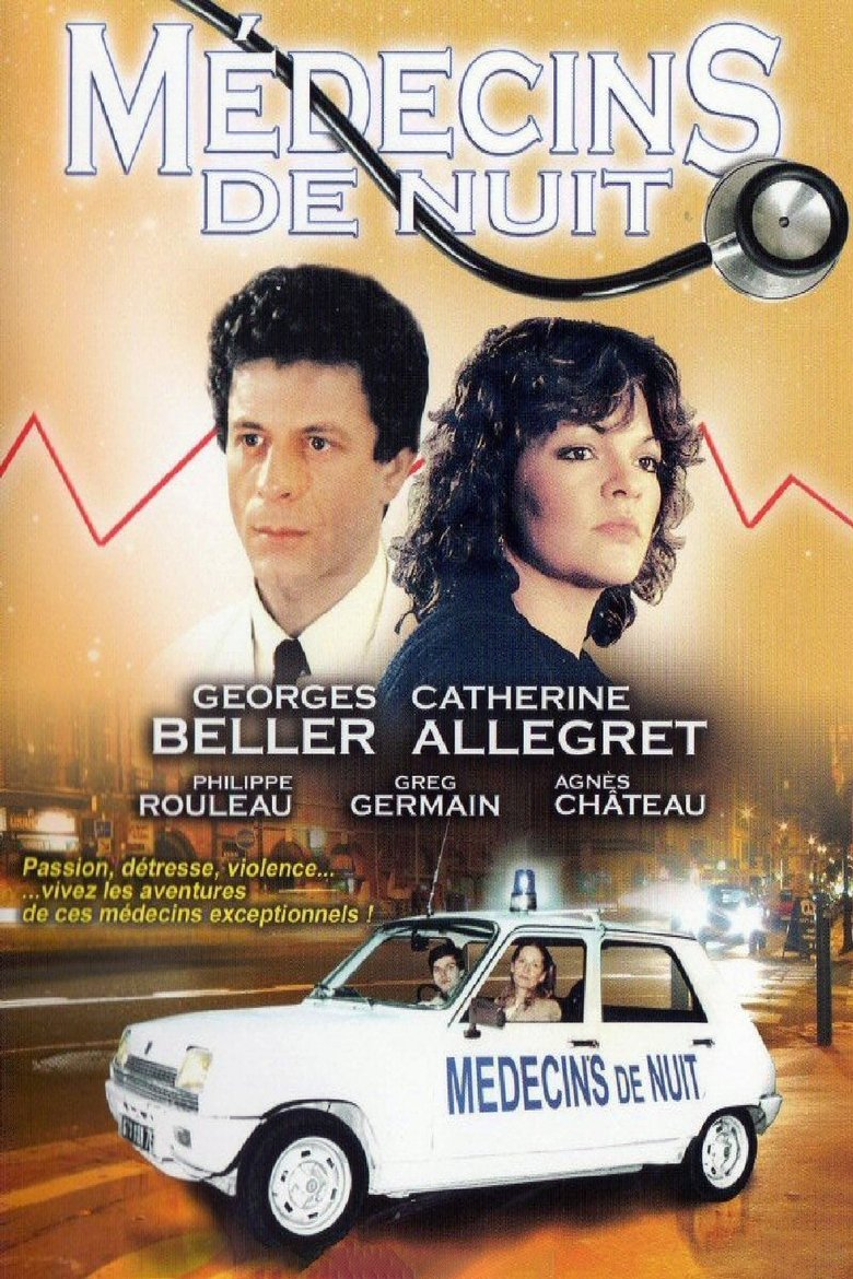 Episodes in Médecins De Nuit - Season 5 - Season 5 Poster of Episodes in Médecins De Nuit - Season 5 - Season 5