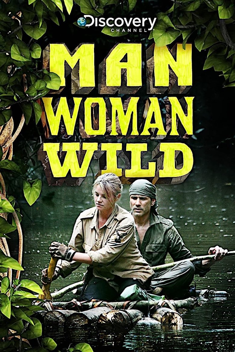 Episodes in Man, Woman, Wild - Season 2 - Season 2 Poster of Episodes in Man, Woman, Wild - Season 2 - Season 2