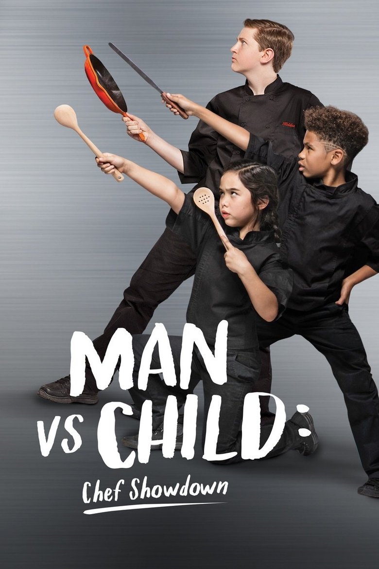Man vs. Child: Chef Showdown Poster of Man vs. Child: Chef Showdown