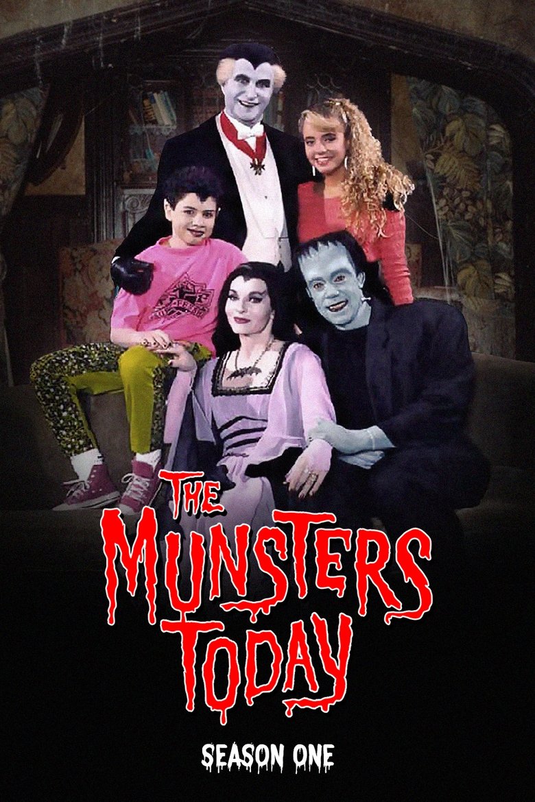 Episodes in The Munsters Today - Season 1 - Season 1 Poster of Episodes in The Munsters Today - Season 1 - Season 1