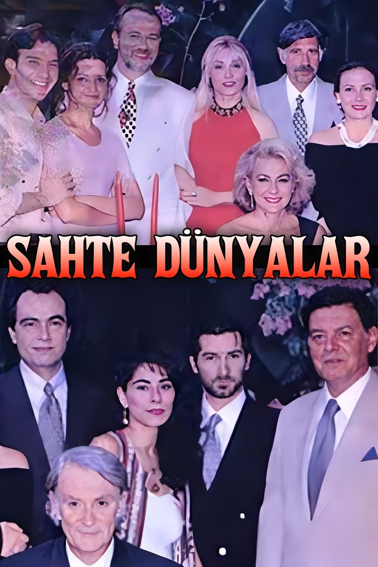 Sahte Dünyalar Poster of Sahte Dünyalar
