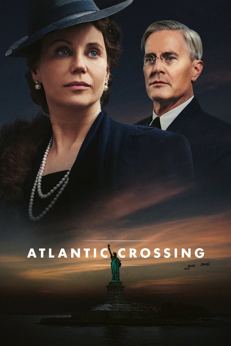 Episodes in Atlantic Crossing - Limited Event - Limited Event Poster of Episodes in Atlantic Crossing - Limited Event - Limited Event