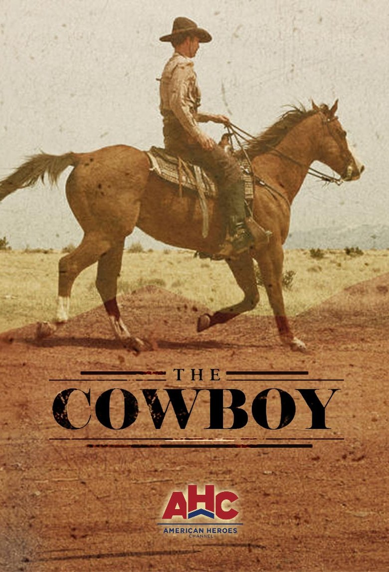 The Cowboy Poster of The Cowboy
