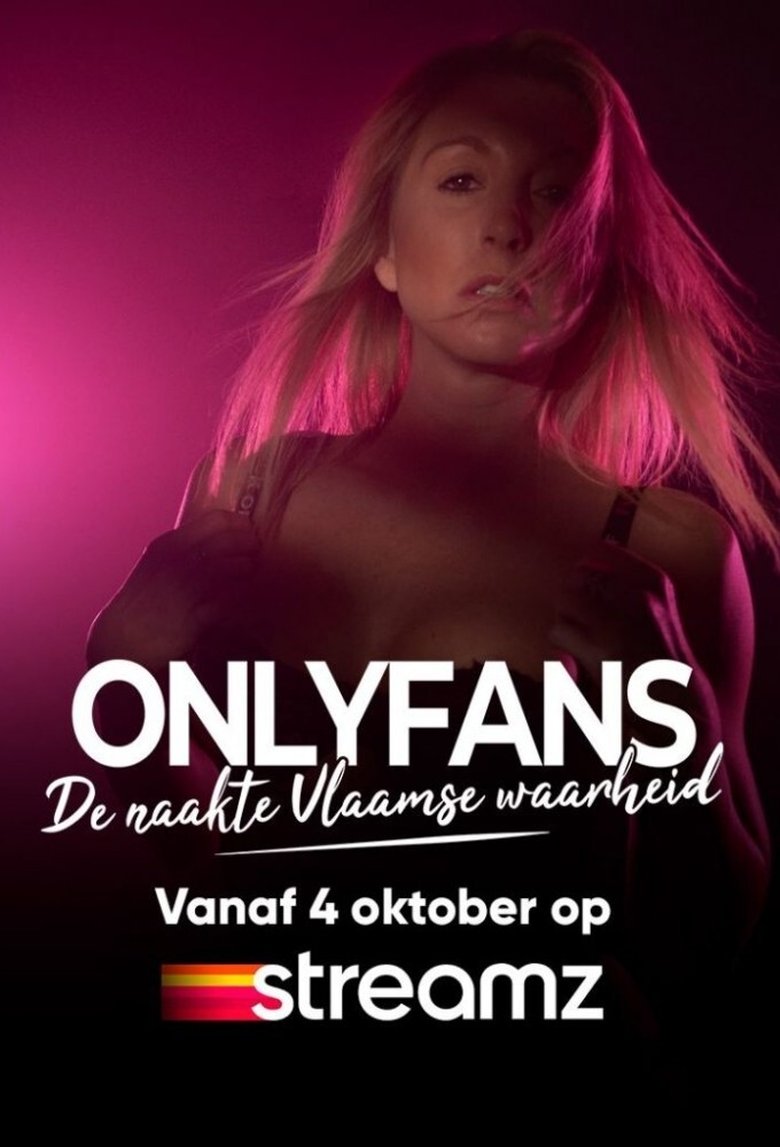OnlyFans - De naakte Vlaamse Waarheid Poster of OnlyFans - De naakte Vlaamse Waarheid