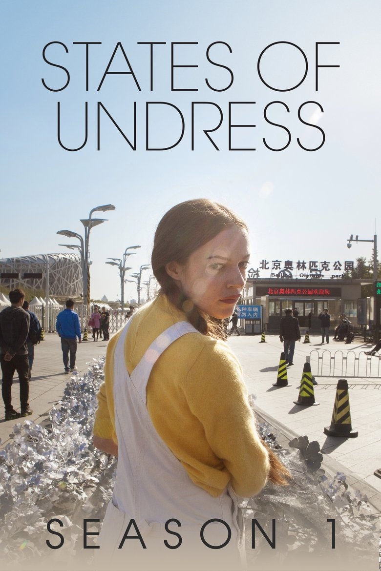 Episodes in States Of Undress - Season 1 - Season 1 Poster of Episodes in States Of Undress - Season 1 - Season 1