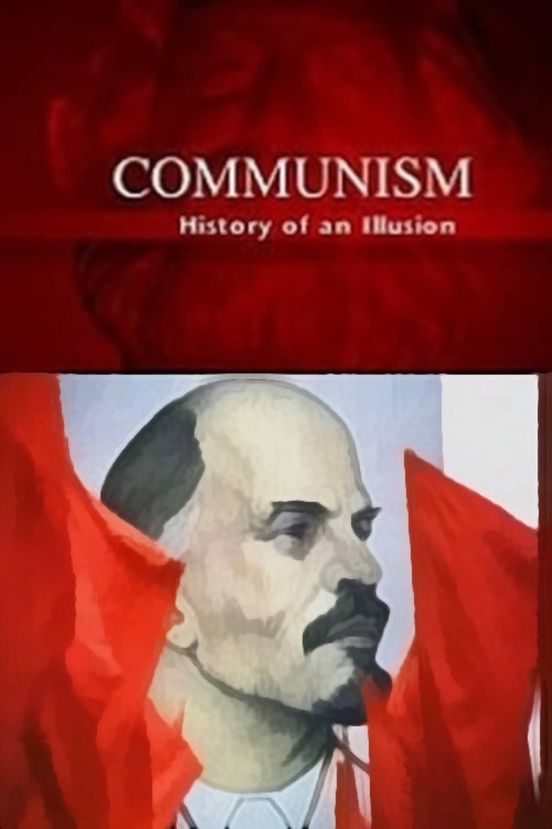 Communism: History of an Illusion Poster of Communism: History of an Illusion