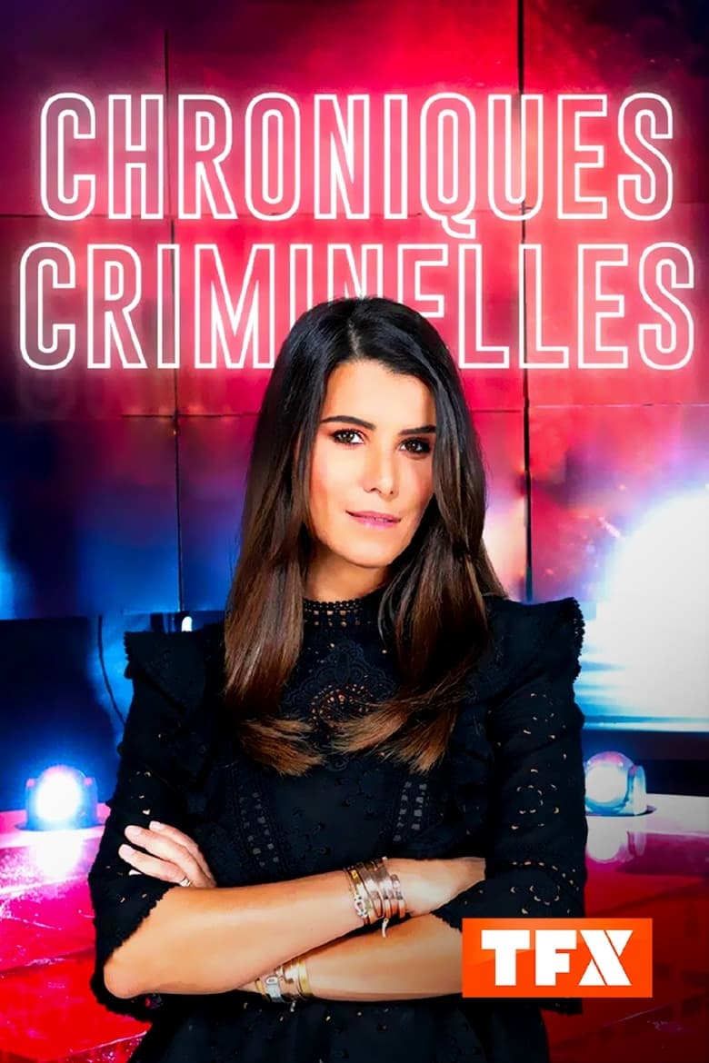 Chroniques criminelles Poster of Chroniques criminelles