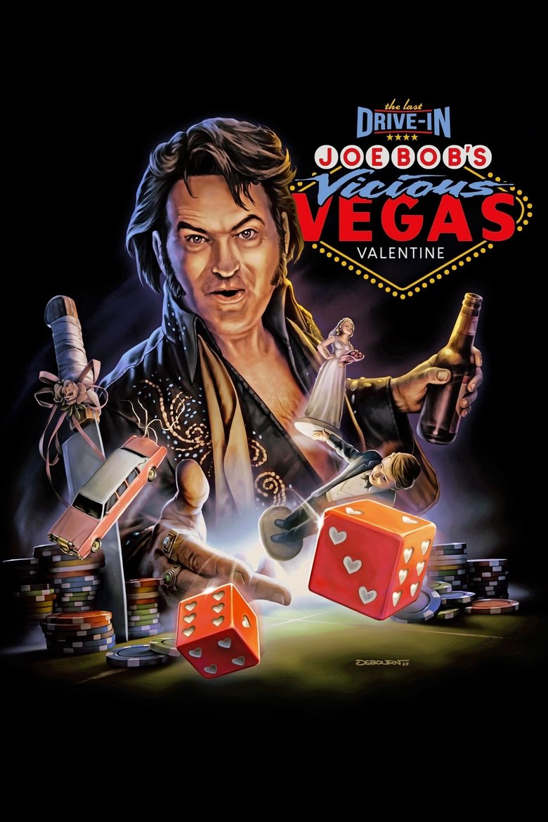 The Last Drive-In: Joe Bob’s Vicious Vegas Valentine Poster of The Last Drive-In: Joe Bob’s Vicious Vegas Valentine