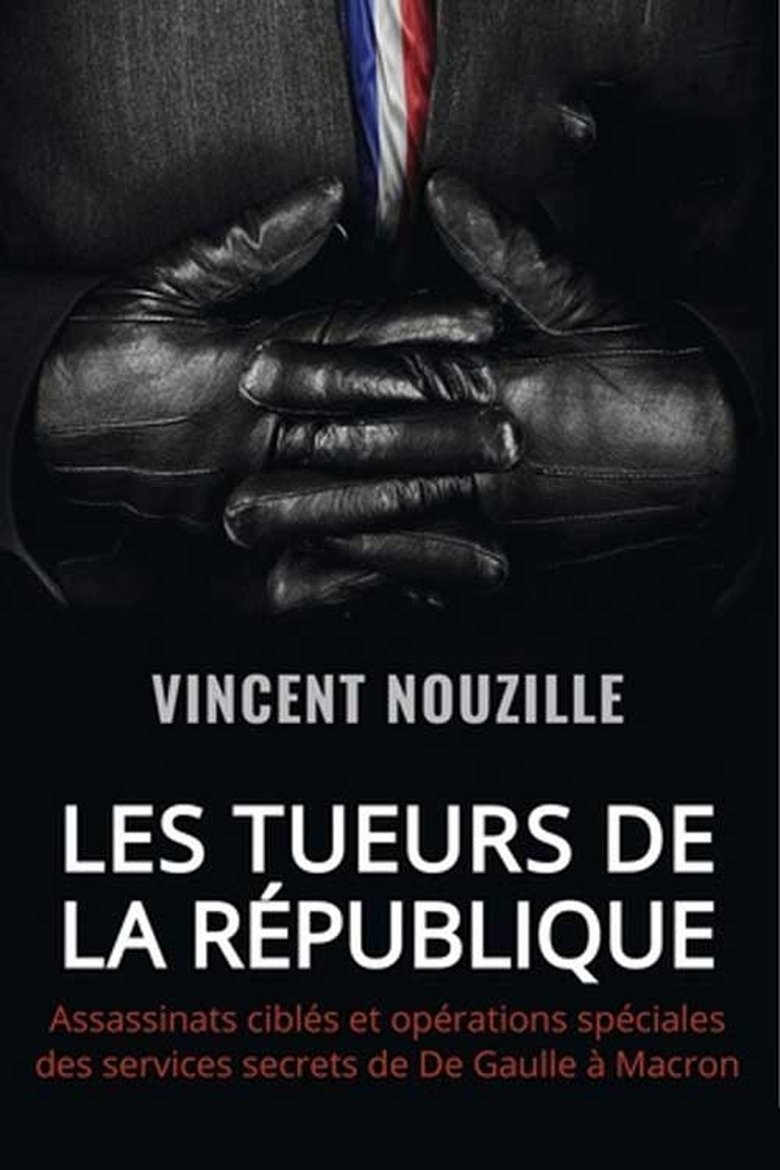 Episodes in Les Tueurs De La République - Season 1 - Season 1 Poster of Episodes in Les Tueurs De La République - Season 1 - Season 1