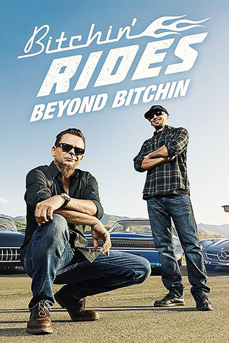 Beyond Bitchin' Rides Poster of Beyond Bitchin' Rides