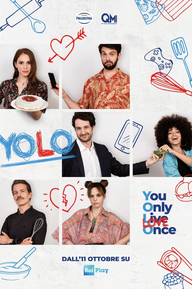 YOLO - You Only Love Once Poster of YOLO - You Only Love Once