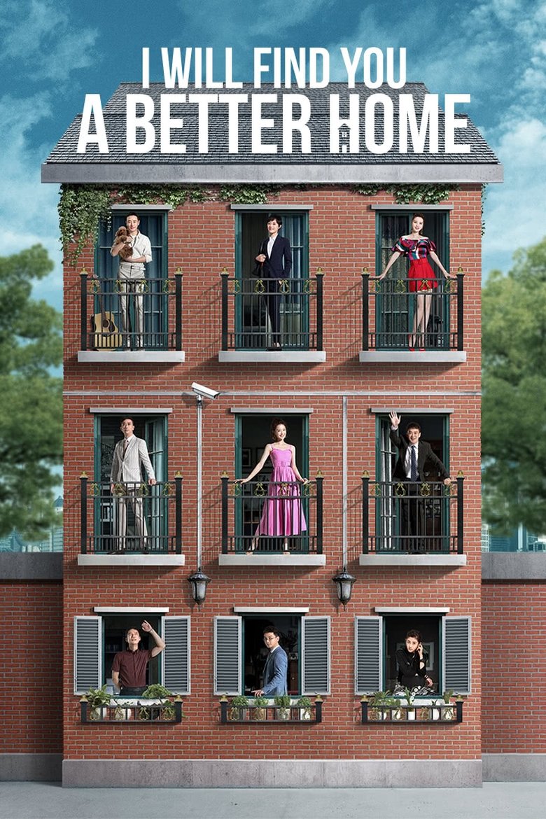 I Will Find You a Better Home Poster of I Will Find You a Better Home