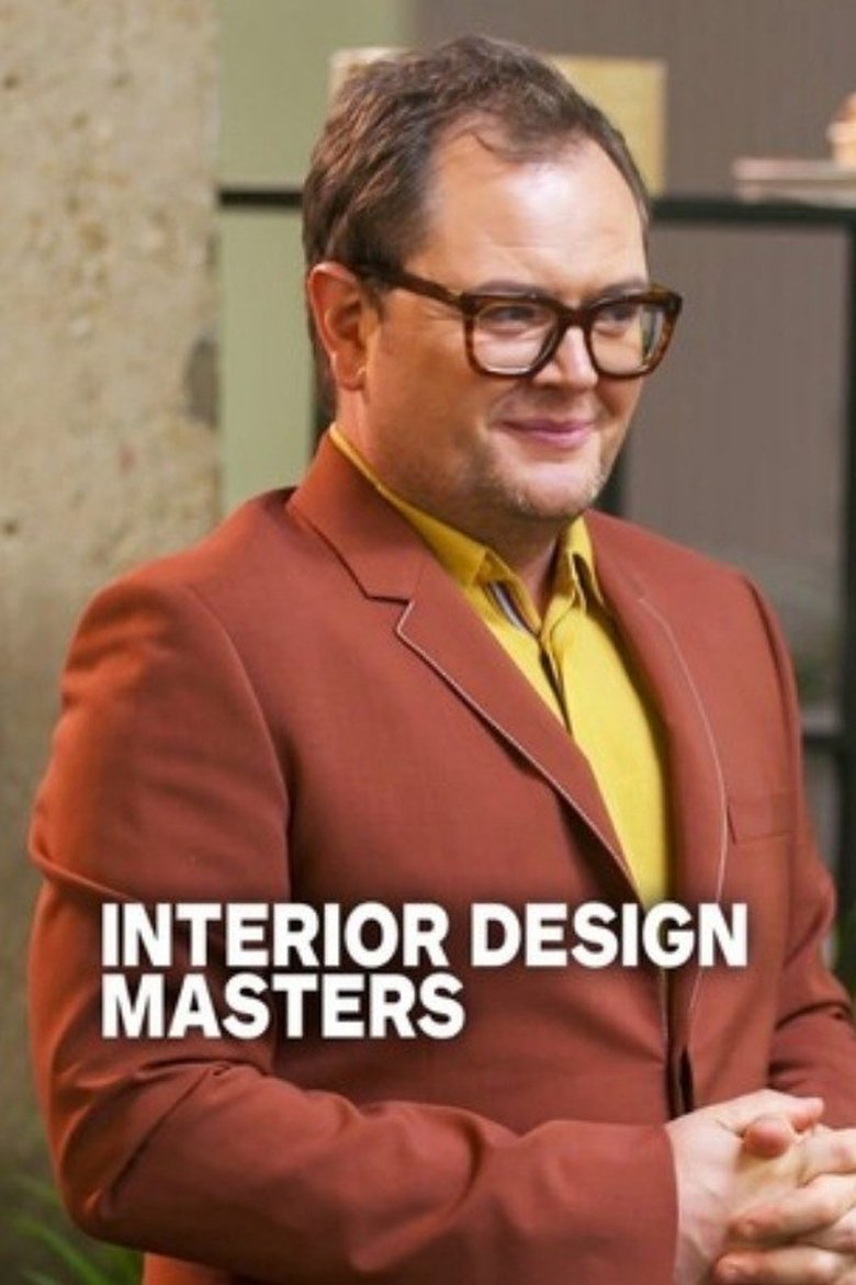 Episodes in Interior Design Masters With Alan Carr - Series 2 - Series 2 Poster of Episodes in Interior Design Masters With Alan Carr - Series 2 - Series 2