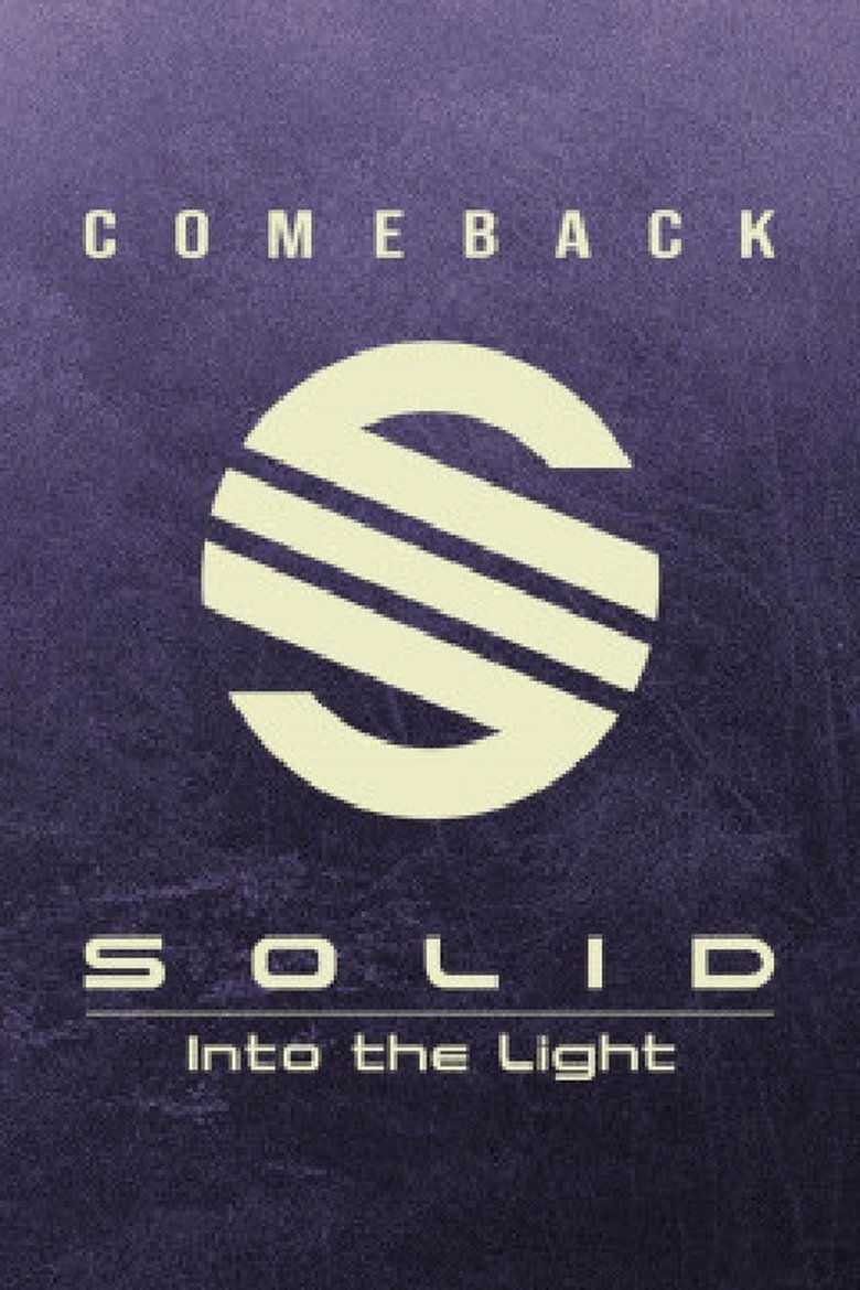 COMEBACK SOLID Into the Light Poster of COMEBACK SOLID Into the Light