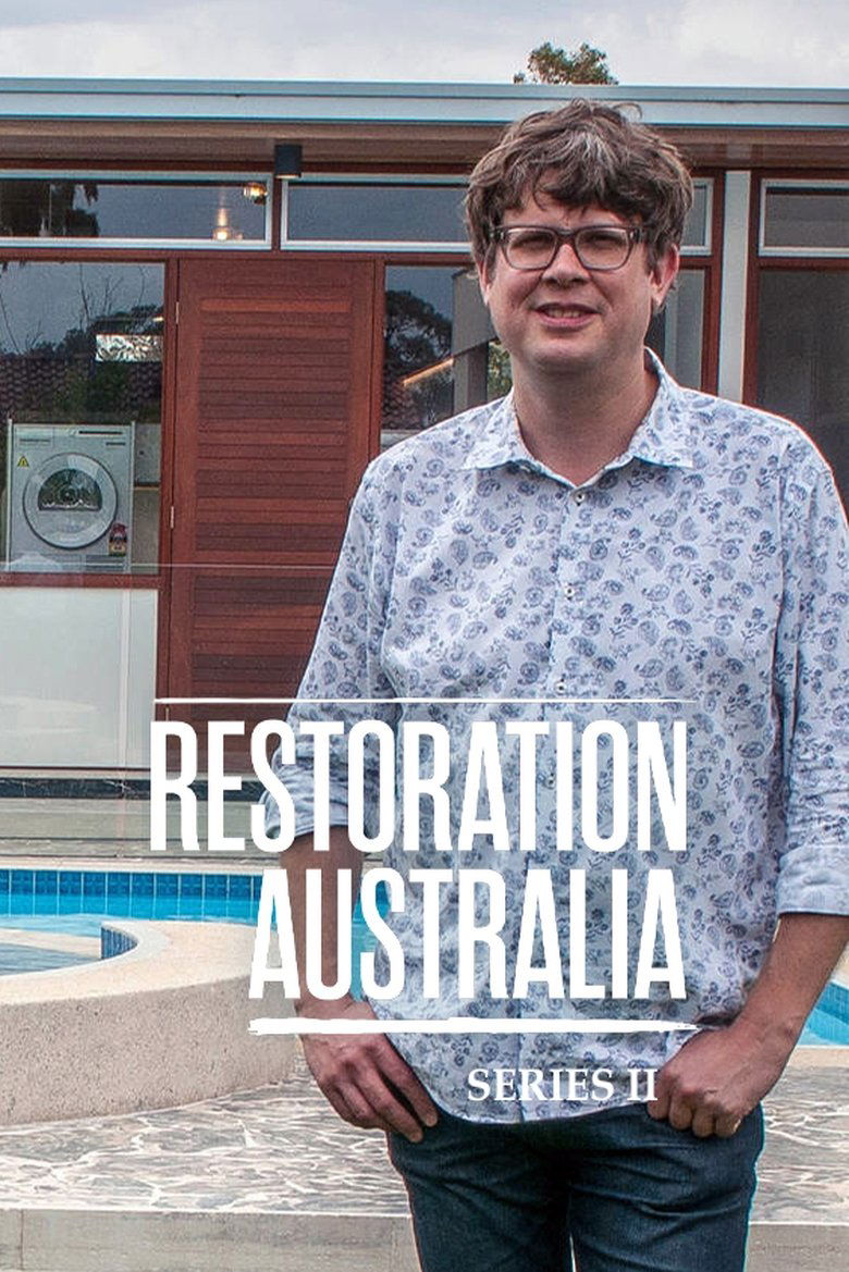 Episodes in Restoration Australia - Season 2 - Season 2 Poster of Episodes in Restoration Australia - Season 2 - Season 2