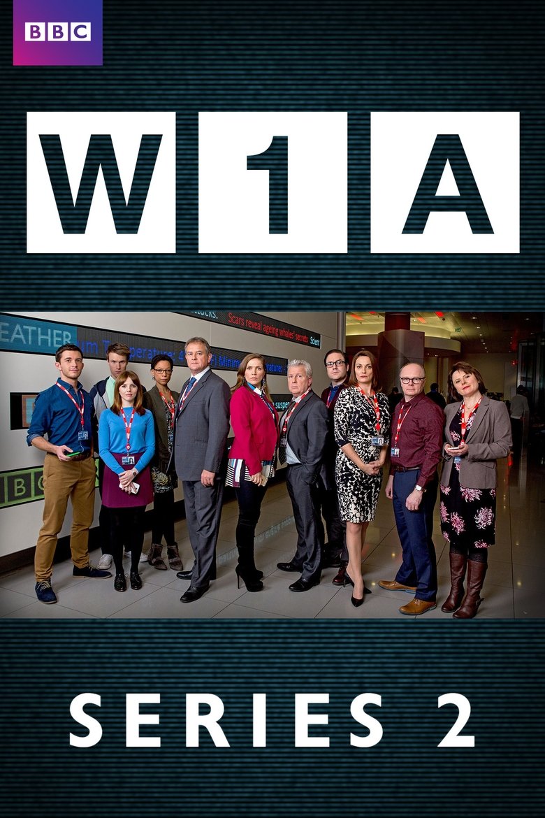 Cast and Crew in W1A - Episode 4 (Season 2 - Episode 4) - Episode 4 Poster of Cast and Crew in W1A - Episode 4 (Season 2 - Episode 4) - Episode 4