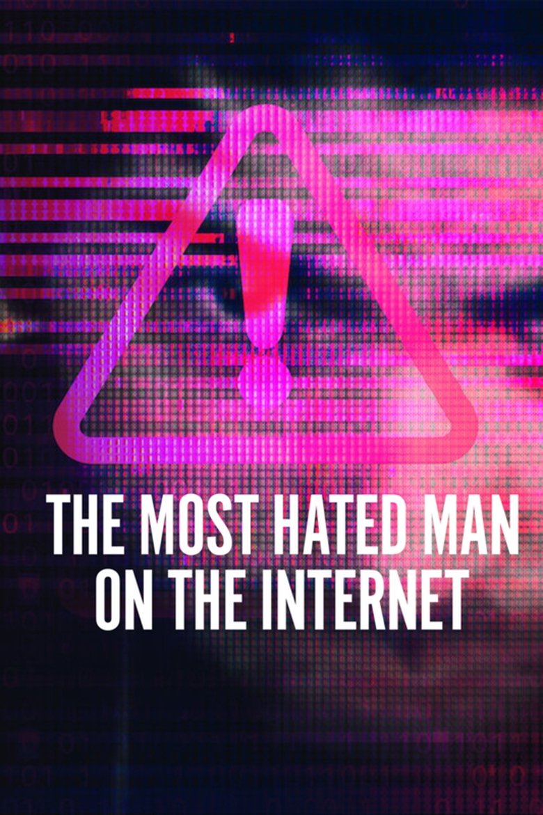 Episodes in The Most Hated Man On The Internet - Limited Series - Limited Series Poster of Episodes in The Most Hated Man On The Internet - Limited Series - Limited Series