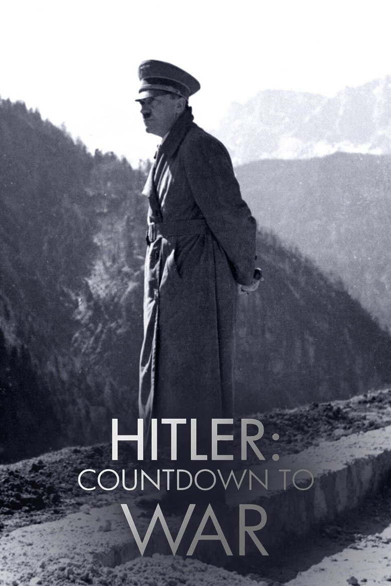 Hitler's Countdown to War Poster of Hitler's Countdown to War