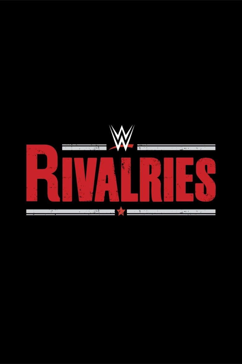 WWE Rivalries Poster of WWE Rivalries
