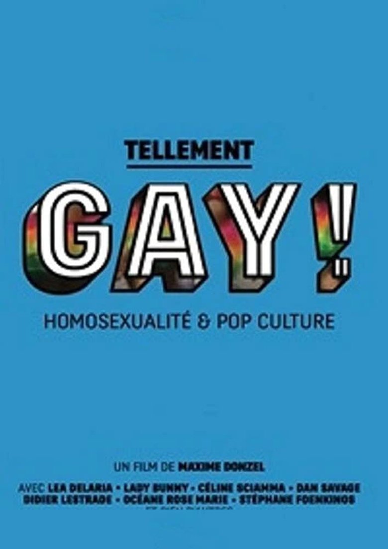 Tellement gay ! Homosexualité & pop culture Poster of Tellement gay ! Homosexualité & pop culture