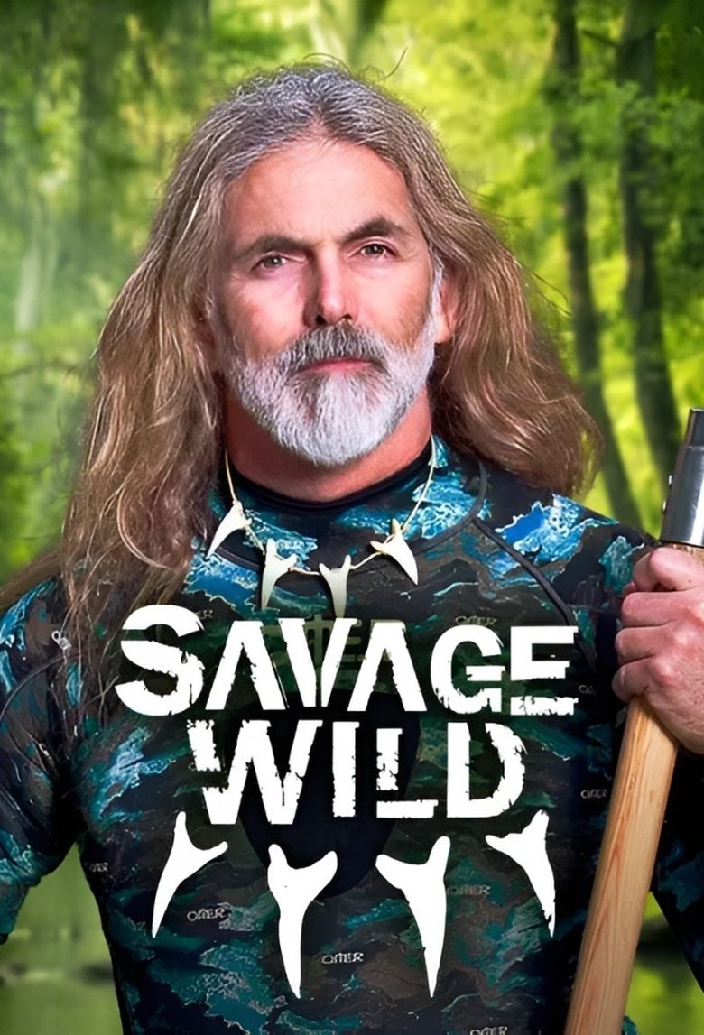 Savage Wild Poster of Savage Wild