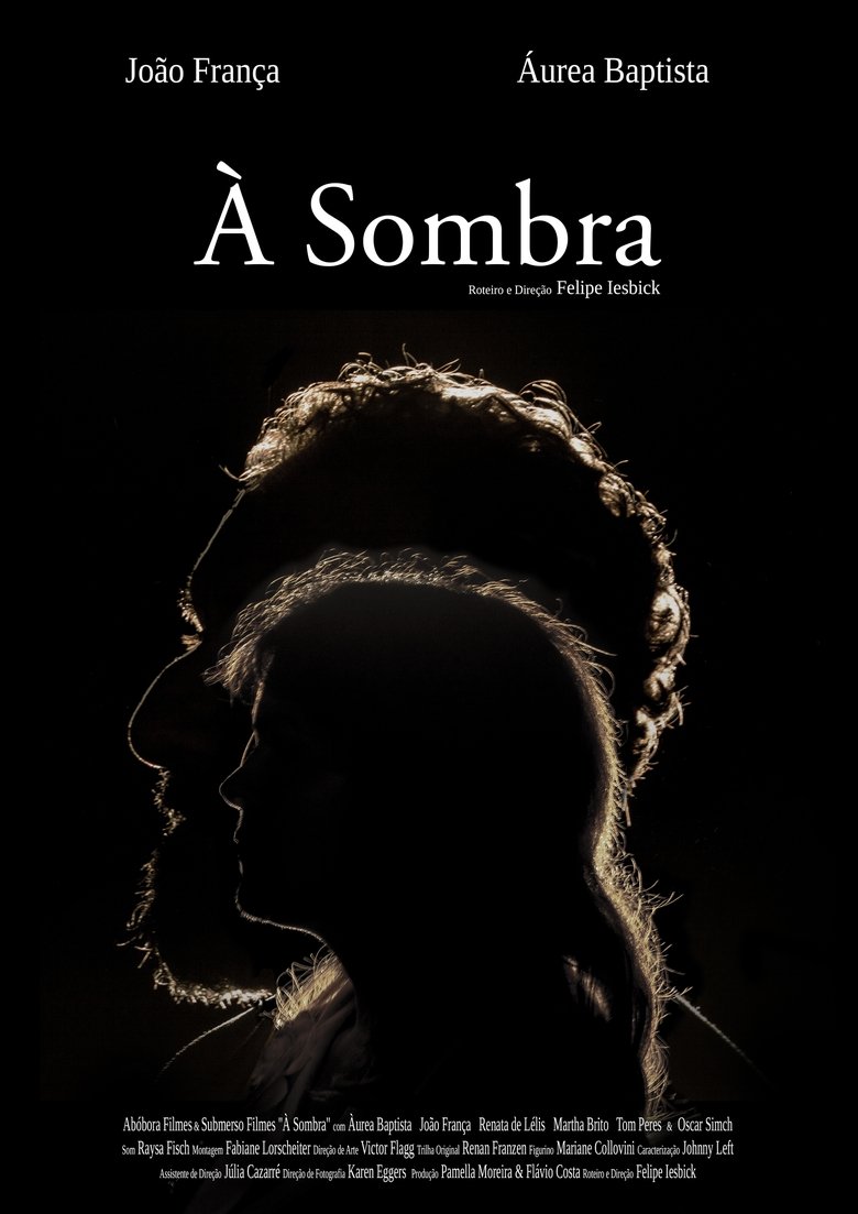 À Sombra Poster of À Sombra