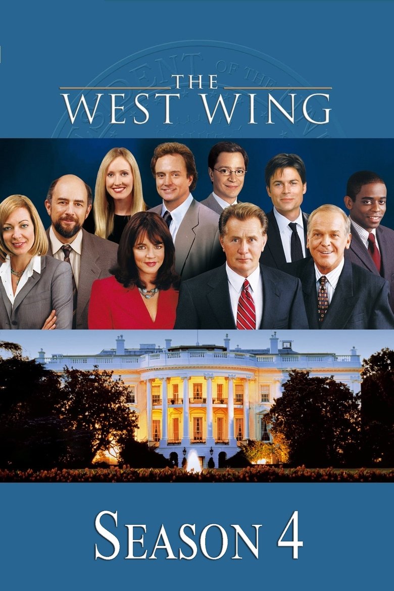 Episodes in The West Wing - Season 4 - Season 4 Poster of Episodes in The West Wing - Season 4 - Season 4