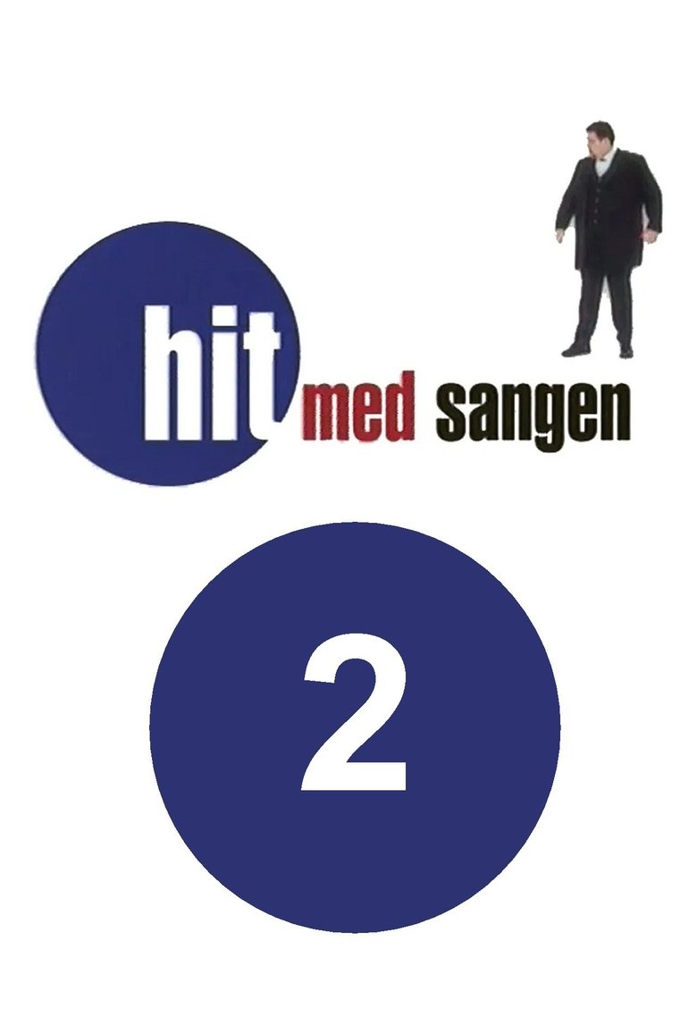 Episodes in Hit Med Sangen - Season 2 - Season 2 Poster of Episodes in Hit Med Sangen - Season 2 - Season 2