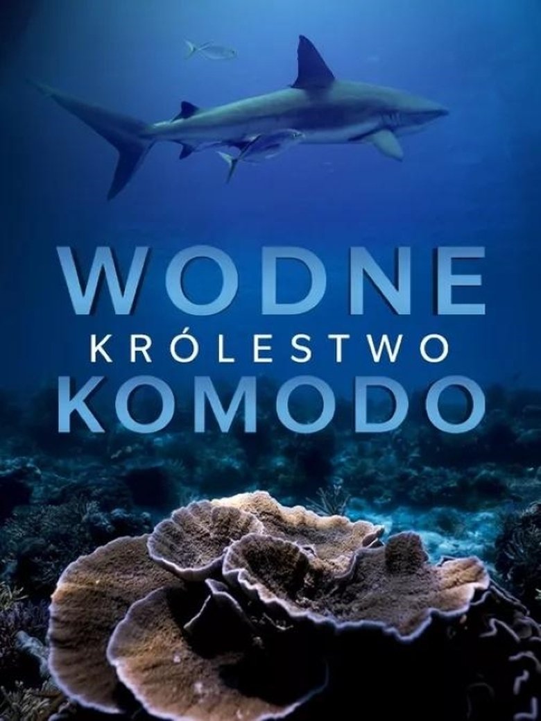 Wodne królestwo Komodo Poster of Wodne królestwo Komodo