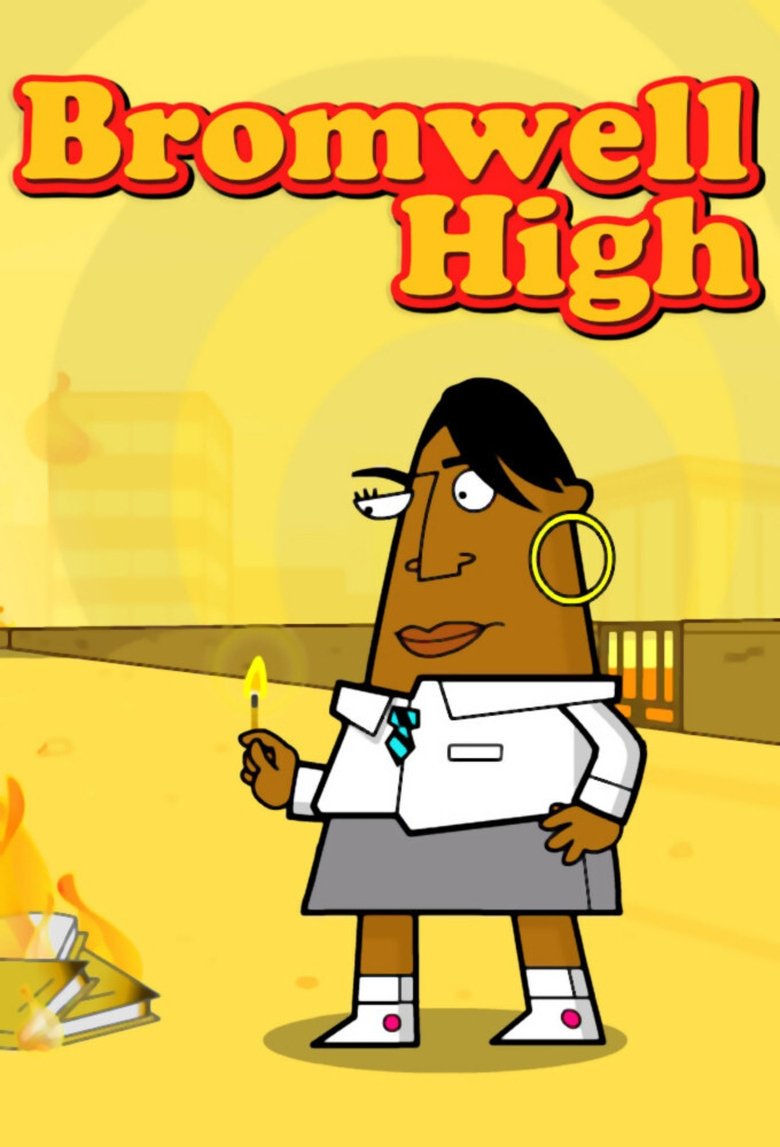 Bromwell High Poster of Bromwell High