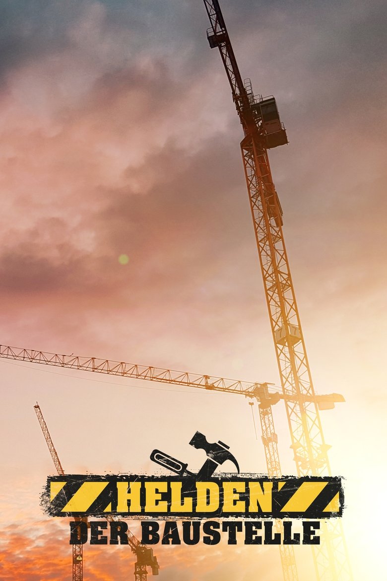 Helden der Baustelle Poster of Helden der Baustelle