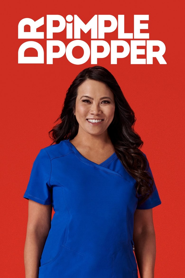 Episodes in Dr. Pimple Popper - Season 5 - Season 5 Poster of Episodes in Dr. Pimple Popper - Season 5 - Season 5