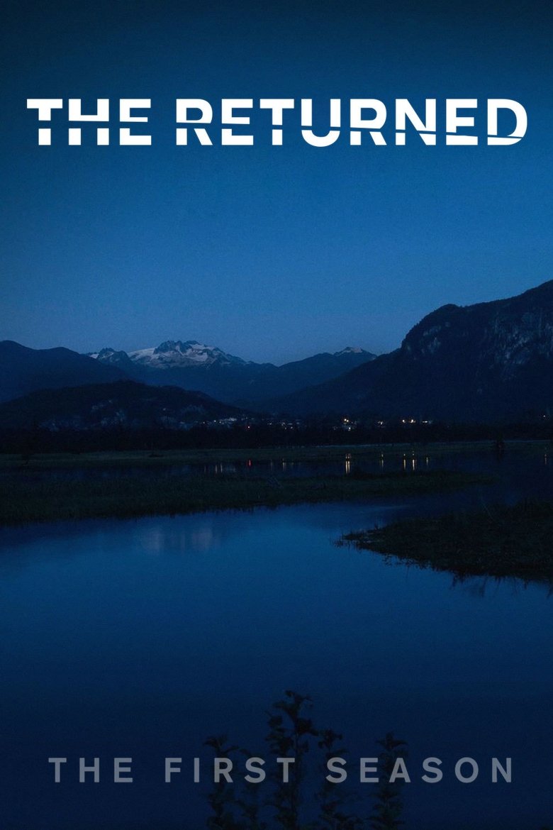 Episodes in The Returned - Season 1 - Season 1 Poster of Episodes in The Returned - Season 1 - Season 1