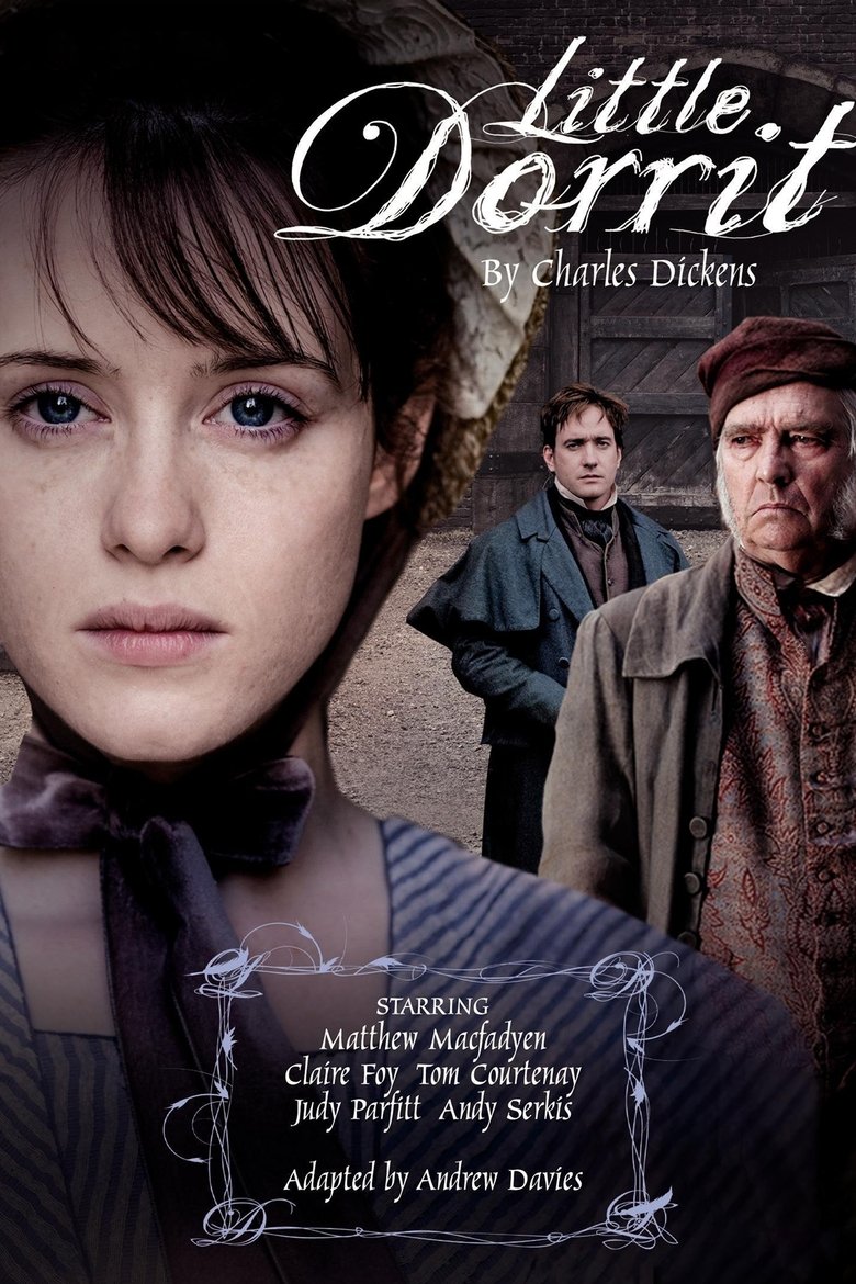 Episodes in Little Dorrit - Series 1 - Series 1 Poster of Episodes in Little Dorrit - Series 1 - Series 1