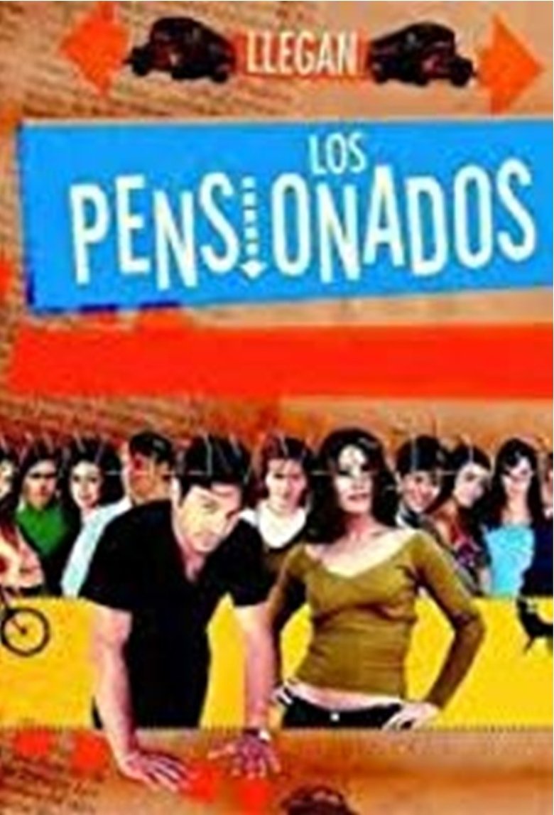 Episodes in Los Pensionados - Season 1 - Season 1 Poster of Episodes in Los Pensionados - Season 1 - Season 1