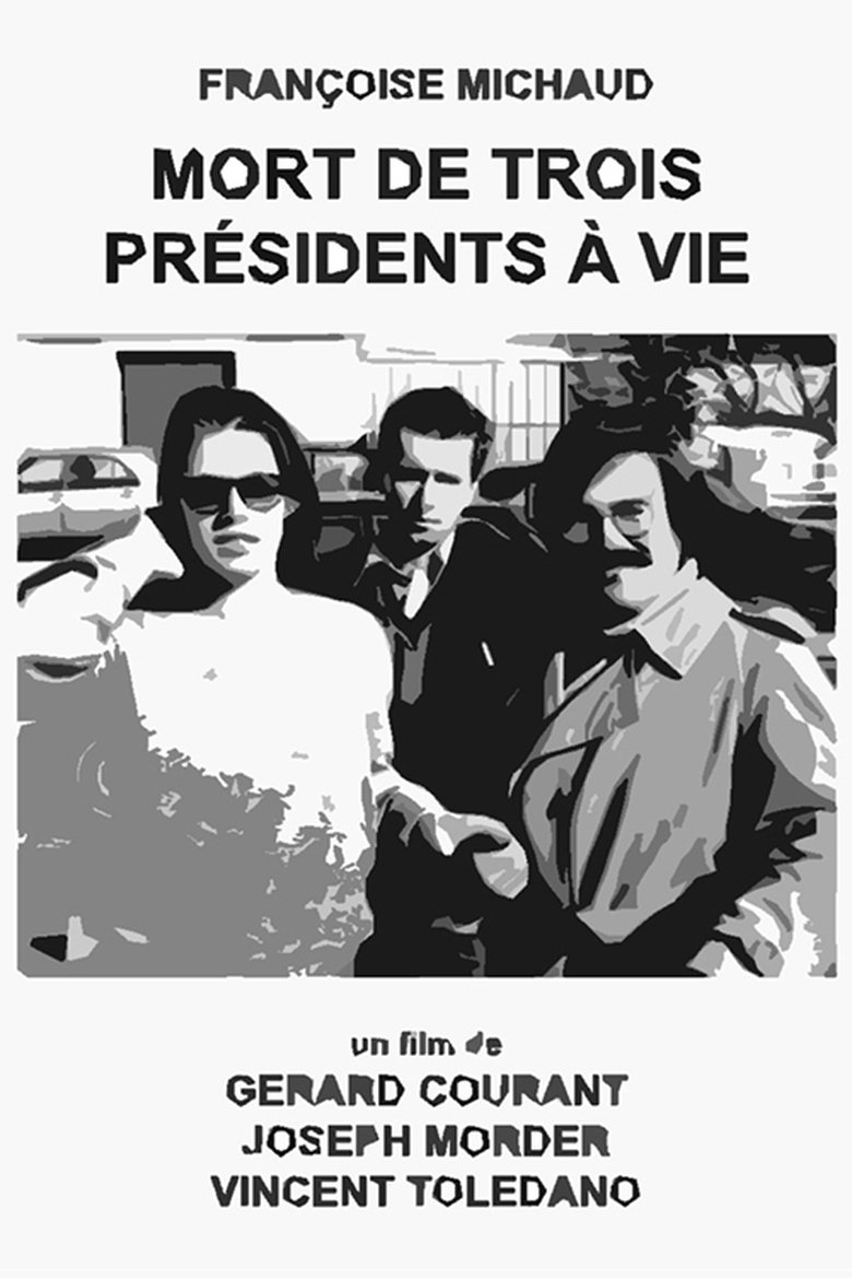 Mort de trois présidents à vie Poster of Mort de trois présidents à vie