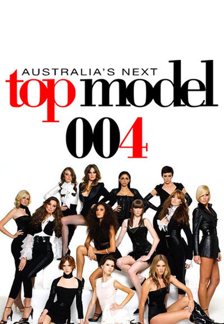 Episodes in Australia's Next Top Model - Cycle 4 - Cycle 4 Poster of Episodes in Australia's Next Top Model - Cycle 4 - Cycle 4