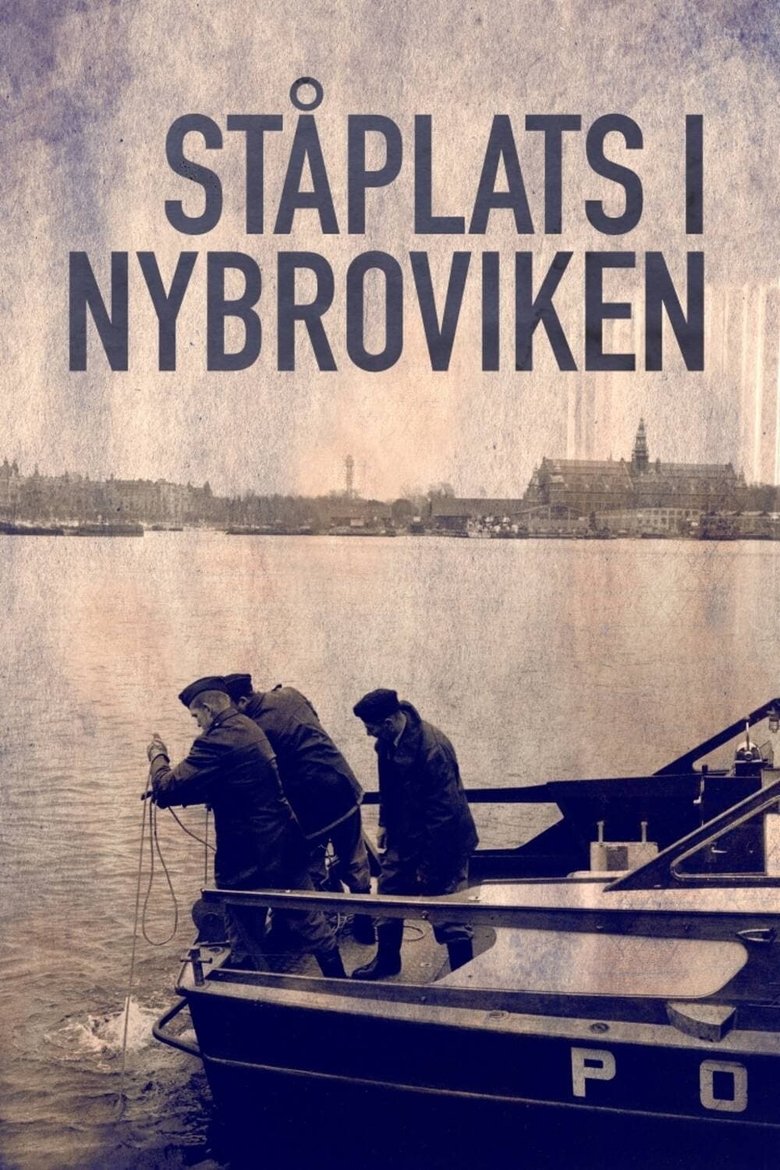 Episodes in Kriminalarkivet Med Pops Och Lampers - Ståplats in Nybroviken - Ståplats in Nybroviken Poster of Episodes in Kriminalarkivet Med Pops Och Lampers - Ståplats in Nybroviken - Ståplats in Nybroviken