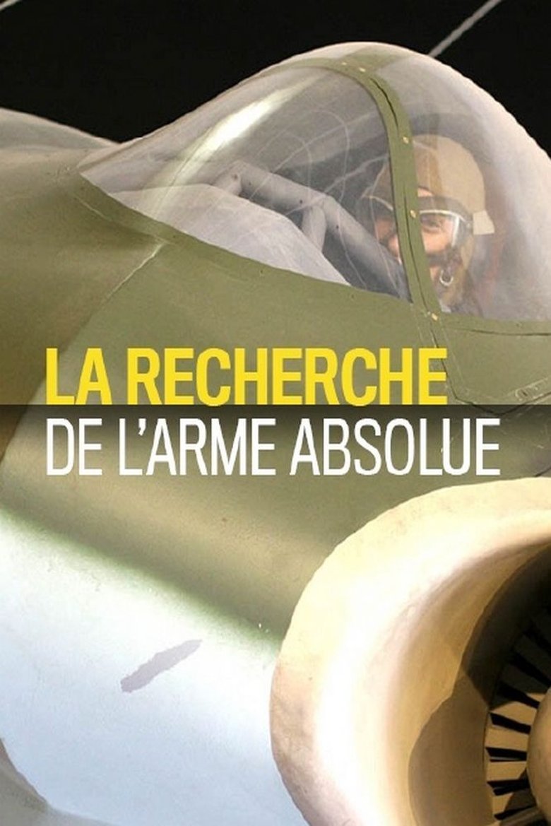Episodes in La Recherche De L'arme Absolue - Season 1 - Season 1 Poster of Episodes in La Recherche De L'arme Absolue - Season 1 - Season 1