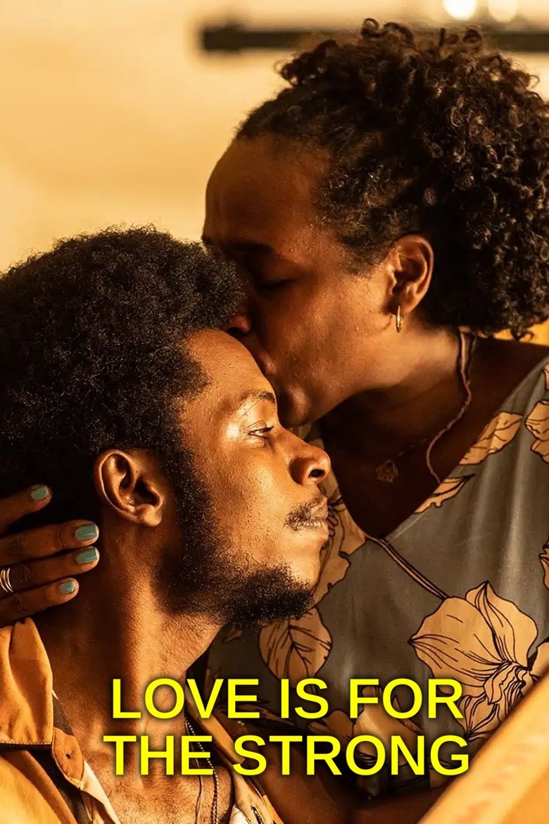 Love Is for the Strong Poster of Love Is for the Strong