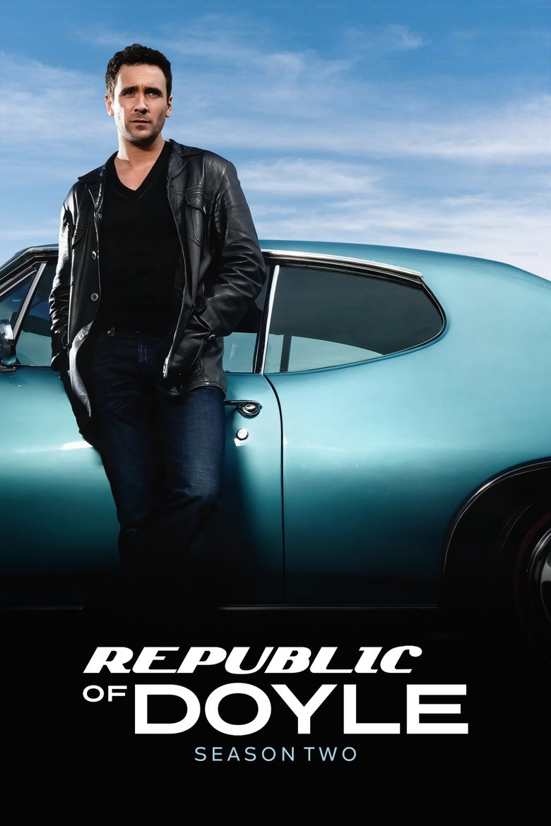 Episodes in Republic Of Doyle - Season 2 - Season 2 Poster of Episodes in Republic Of Doyle - Season 2 - Season 2
