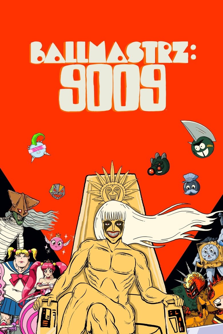 Episodes in Ballmastrz 9009 - Season 1 - Season 1 Poster of Episodes in Ballmastrz 9009 - Season 1 - Season 1