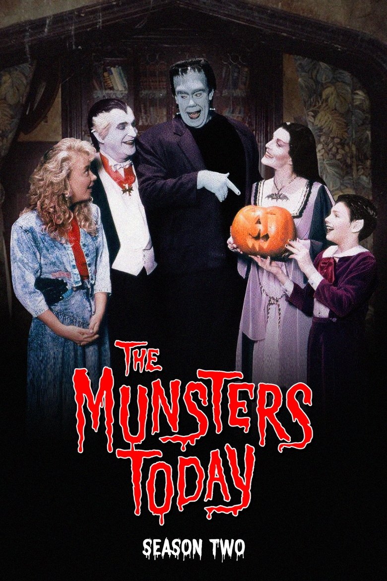Episodes in The Munsters Today - Season 2 - Season 2 Poster of Episodes in The Munsters Today - Season 2 - Season 2