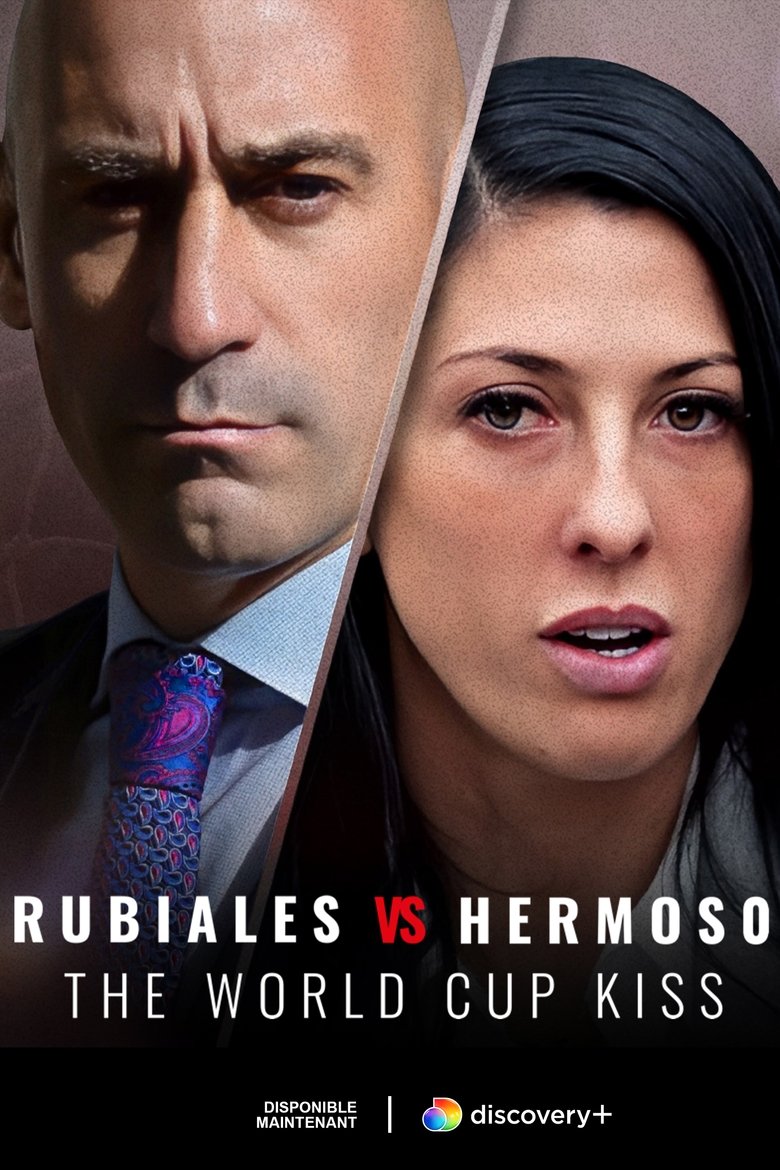 Episodes in Rubiales Vs Hermoso The World Cup Kiss - Season 1 - Season 1 Poster of Episodes in Rubiales Vs Hermoso The World Cup Kiss - Season 1 - Season 1