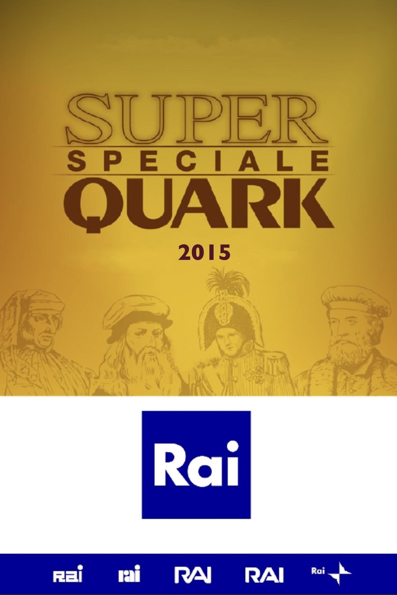 Episodes in Speciale Superquark - 13 miliardi di anni - 13 miliardi di anni Poster of Episodes in Speciale Superquark - 13 miliardi di anni - 13 miliardi di anni
