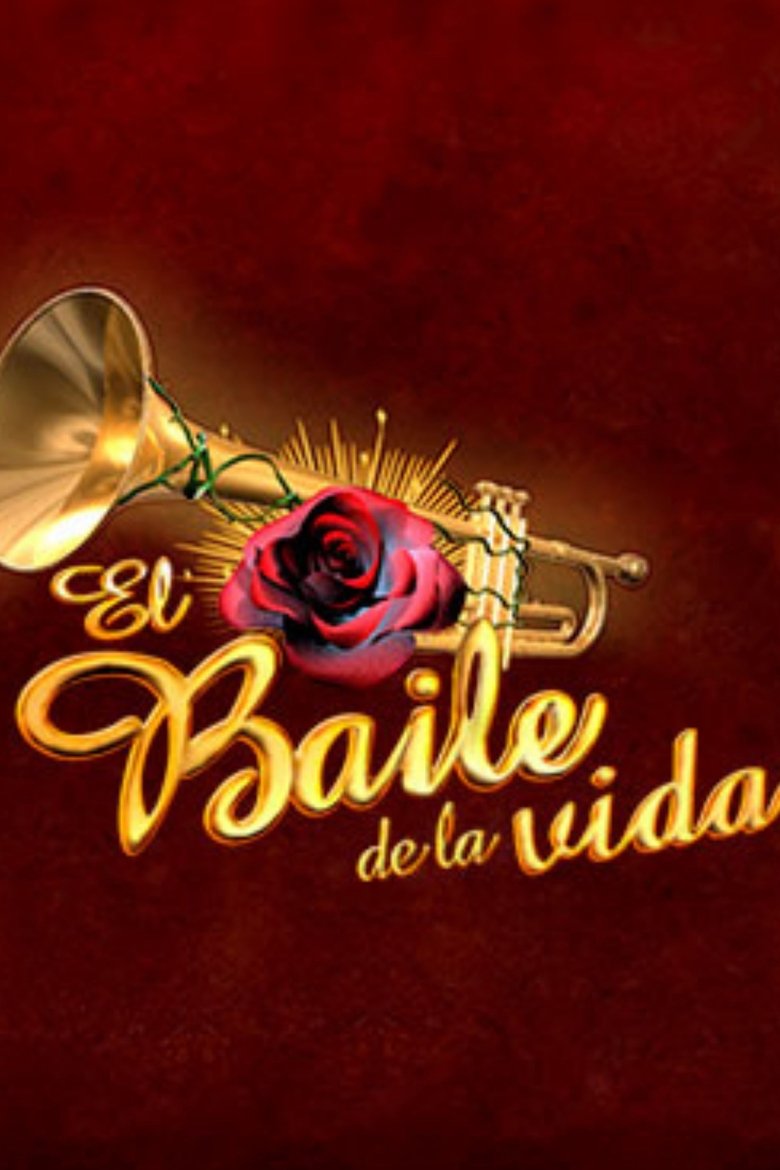 El baile de la vida Poster of El baile de la vida
