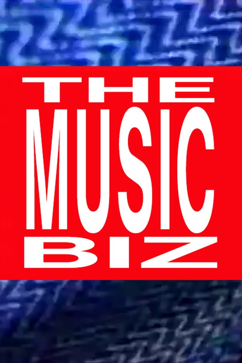 The Music Biz Poster of The Music Biz