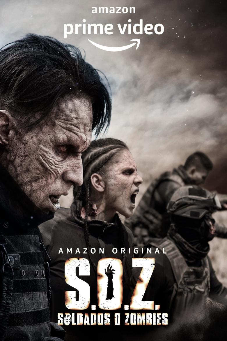 Episodes in S.O.Z Soldiers Or Zombies - Season 1 - Season 1 Poster of Episodes in S.O.Z Soldiers Or Zombies - Season 1 - Season 1