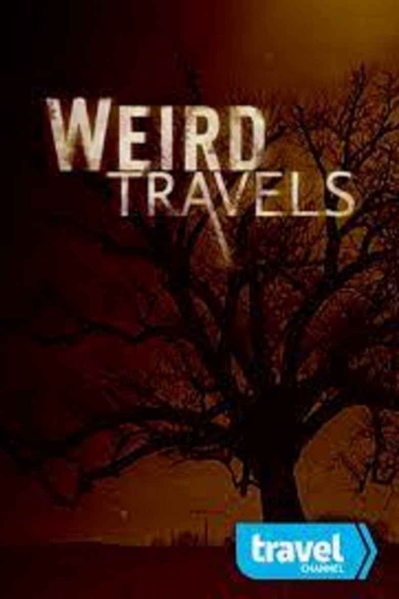Weird Travels Poster of Weird Travels