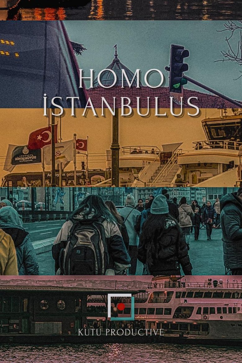 Episodes in Homo İstanbulus - Season 1 - Season 1 Poster of Episodes in Homo İstanbulus - Season 1 - Season 1